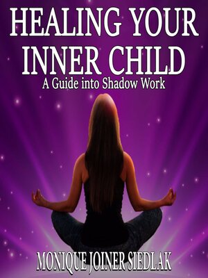 cover image of Healing Your Inner Child